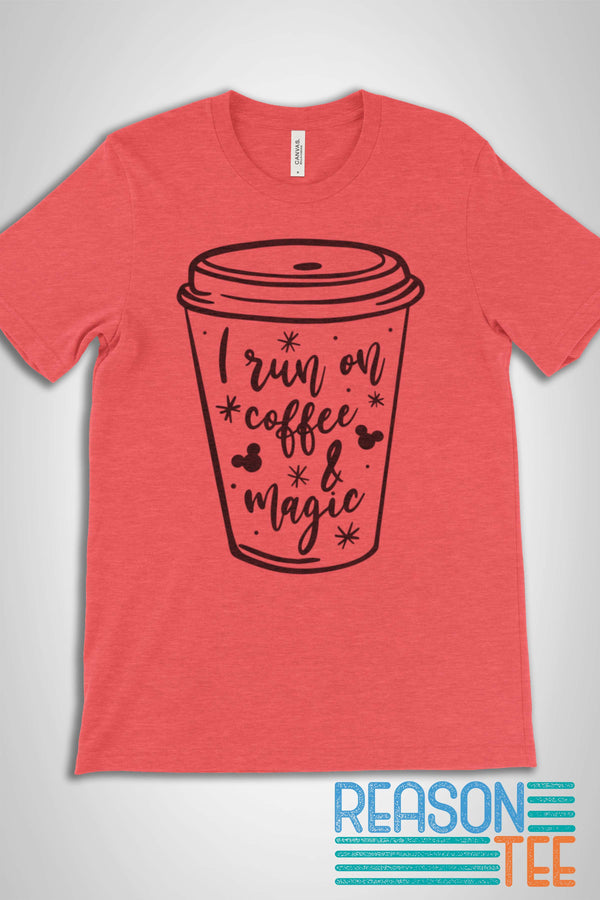 I run On Coffee And Magic T-shirt
